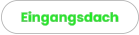 Eingangsdach