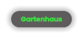 Gartenhaus