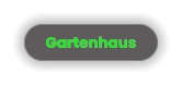 Gartenhaus