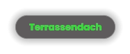 Terrassendach