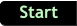 Start Start