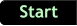 Start Start