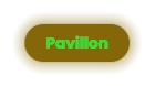 Pavillon