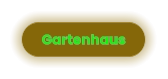 Gartenhaus