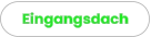 Eingangsdach