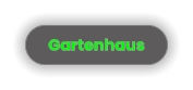 Gartenhaus