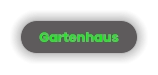 Gartenhaus