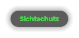Sichtschutz