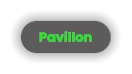 Pavillon