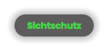 Sichtschutz