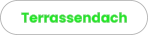 Terrassendach