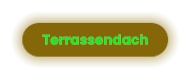 Terrassendach