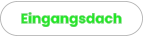 Eingangsdach