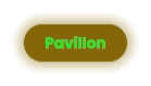 Pavillon