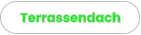 Terrassendach