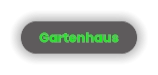 Gartenhaus