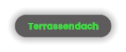 Terrassendach