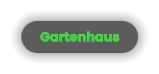 Gartenhaus